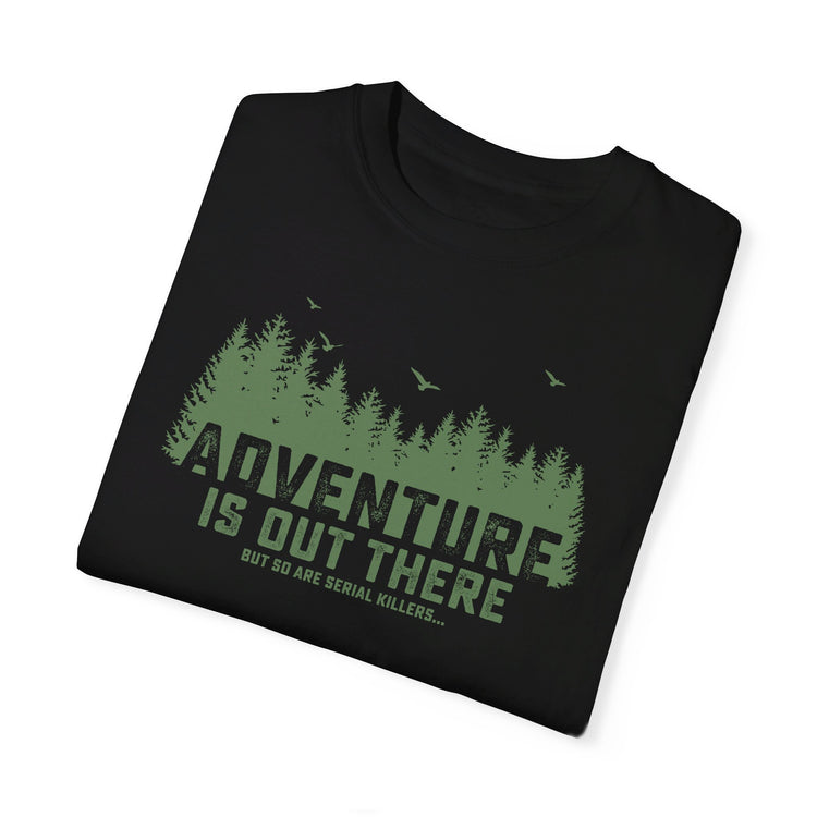 Adventure is out there