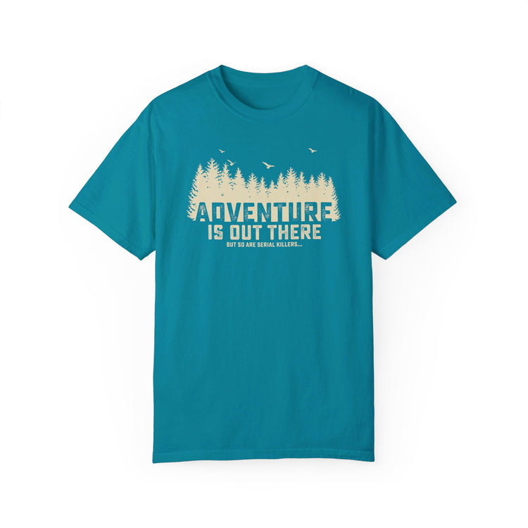 Adventure is out there