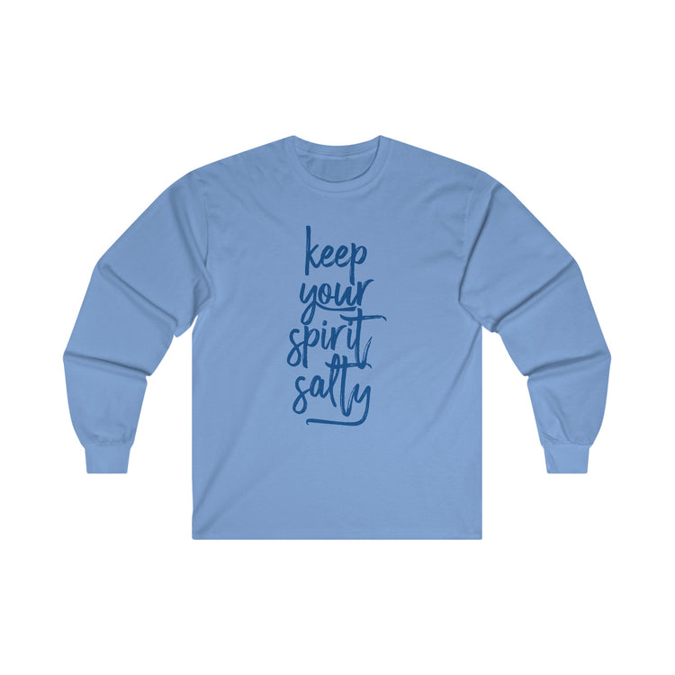 Keep Your Spirit Salty Long Sleeve