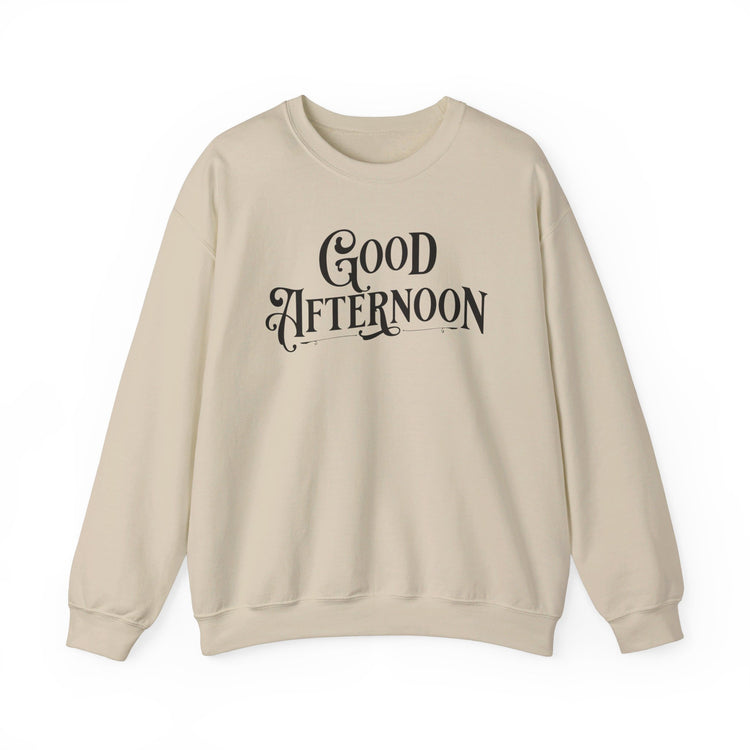 Good Afternoon Spirited Sweatshirt