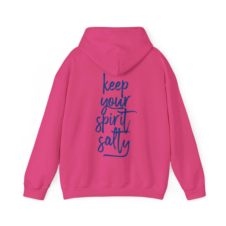 Keep Your Spirit Salty Hoodie