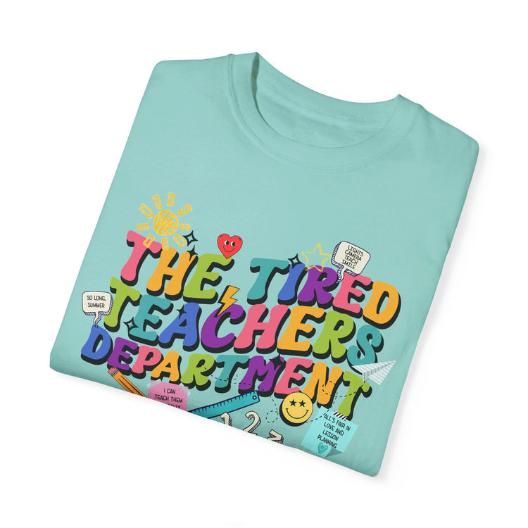 Tired Teachers Department