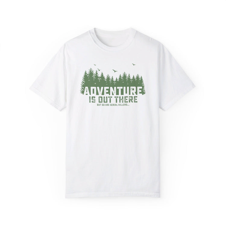 Adventure is out there