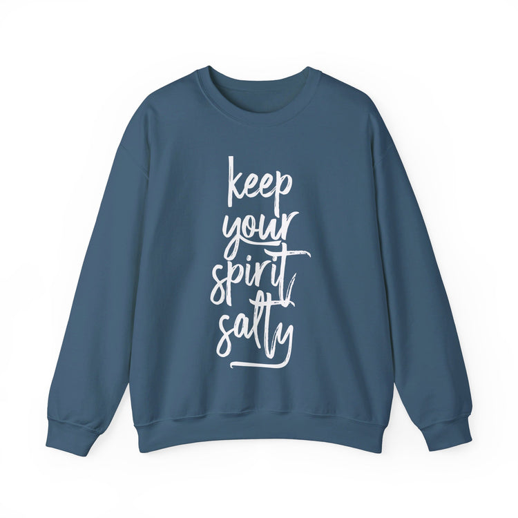 Keep Your Spirit Salty Sweatshirt