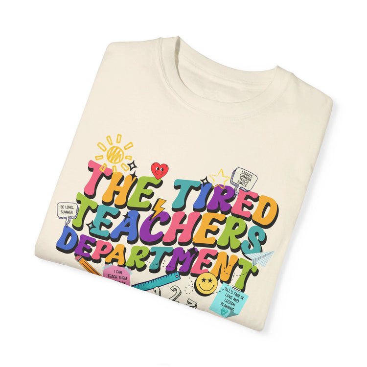 Tired Teachers Department