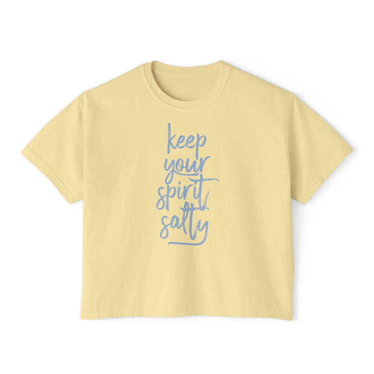 Keep Your Spirit Salty Boxy Top