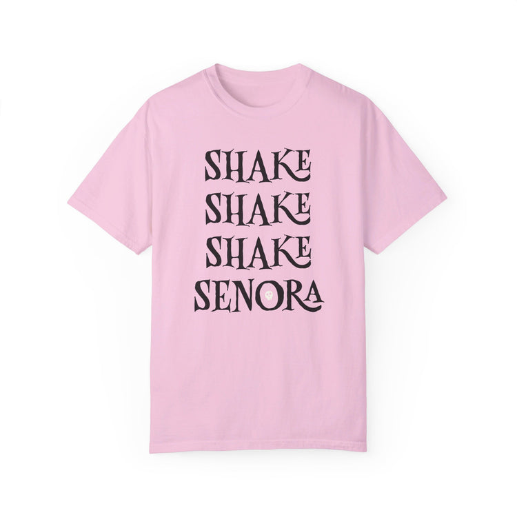 Shake Shake Shake Senora