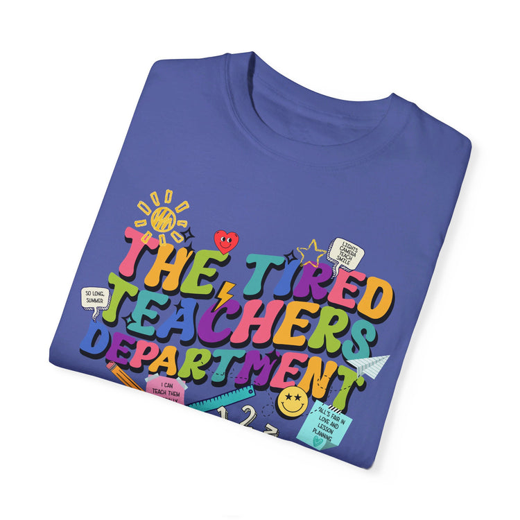 Tired Teachers Department