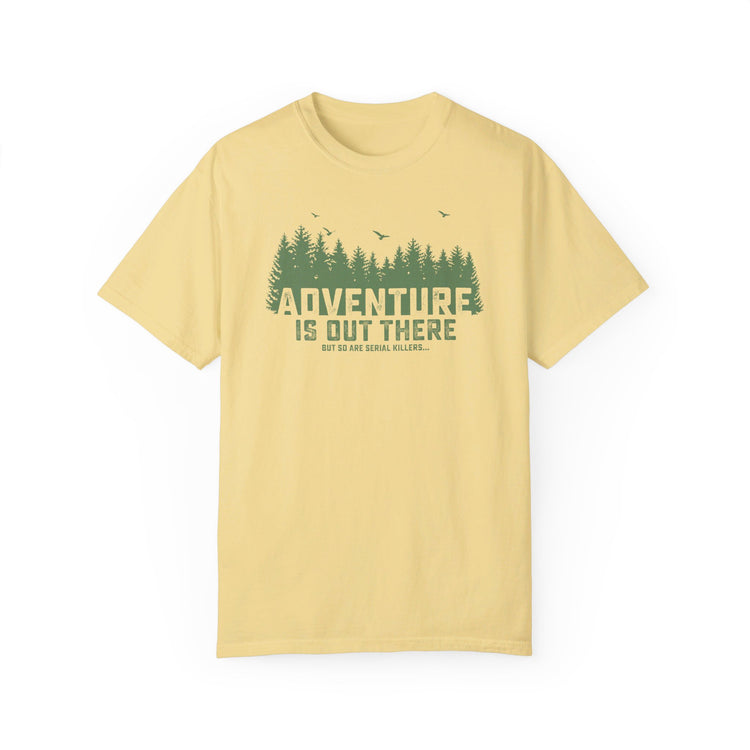 Adventure is out there