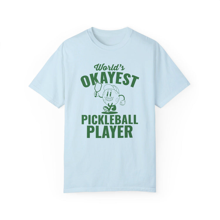 World's Okayest Pickleball Player Green