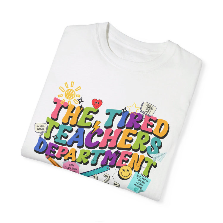 Tired Teachers Department