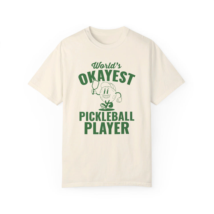 World's Okayest Pickleball Player Green