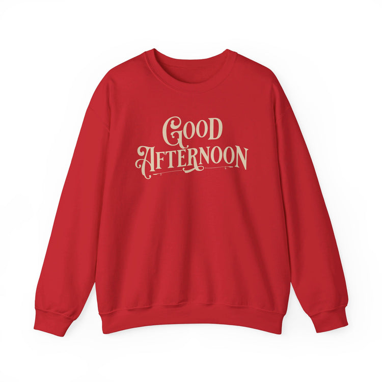 Good Afternoon Spirited Sweatshirt