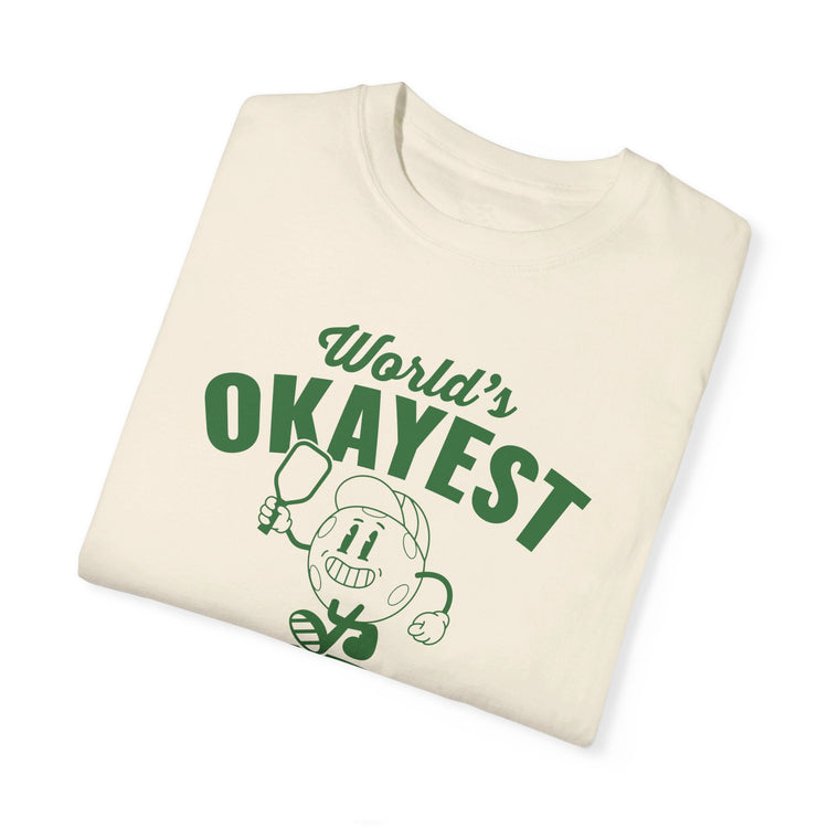 World's Okayest Pickleball Player Green