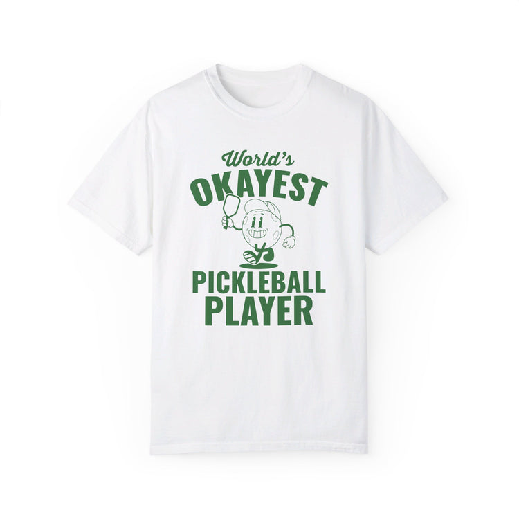 World's Okayest Pickleball Player Green