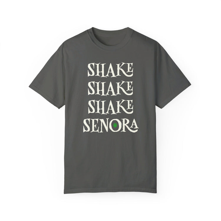 Shake Shake Shake Senora