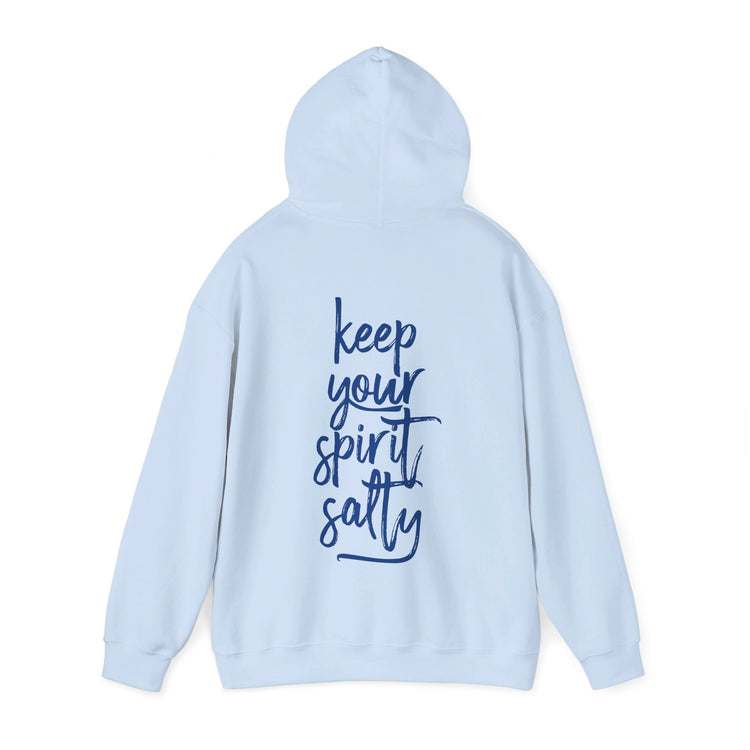 Keep Your Spirit Salty Hoodie