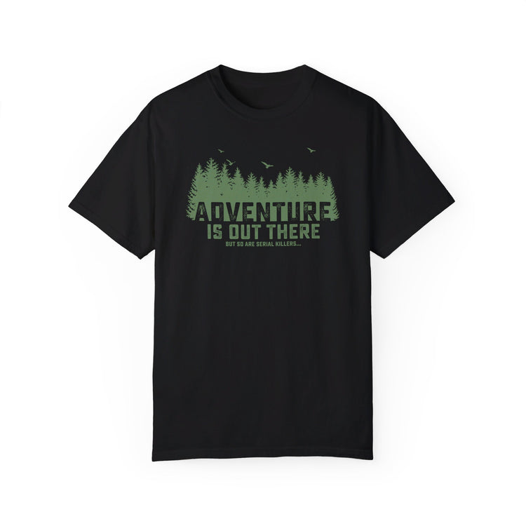 Adventure is out there