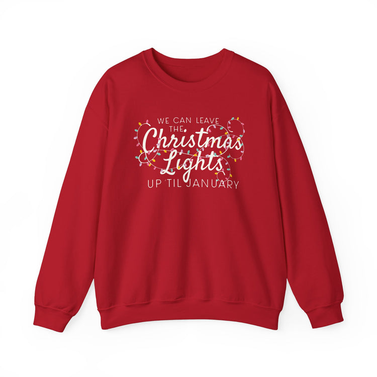 Leave the Lights Up Sweatshirt
