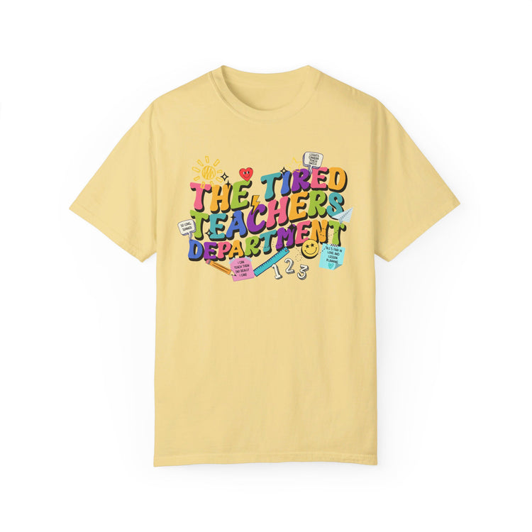 Tired Teachers Department
