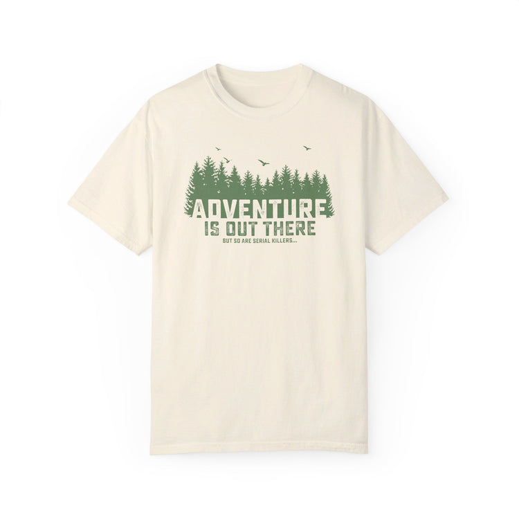 Adventure is out there