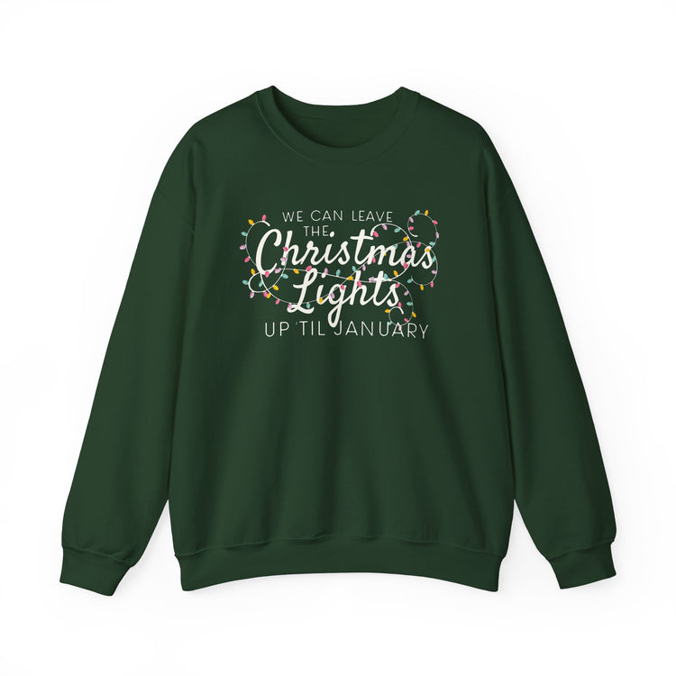 Leave the Lights Up Sweatshirt