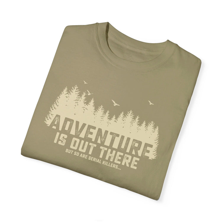 Adventure is out there