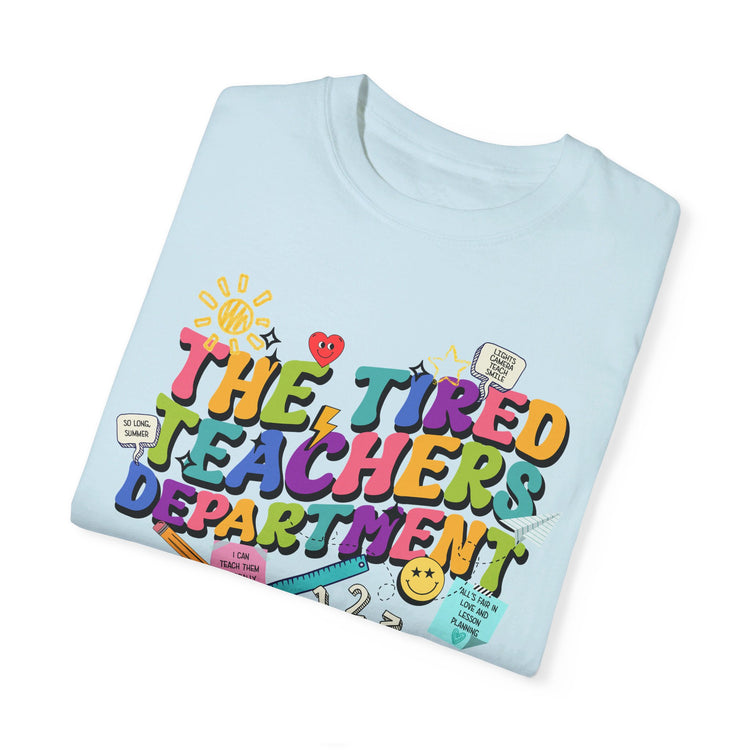 Tired Teachers Department