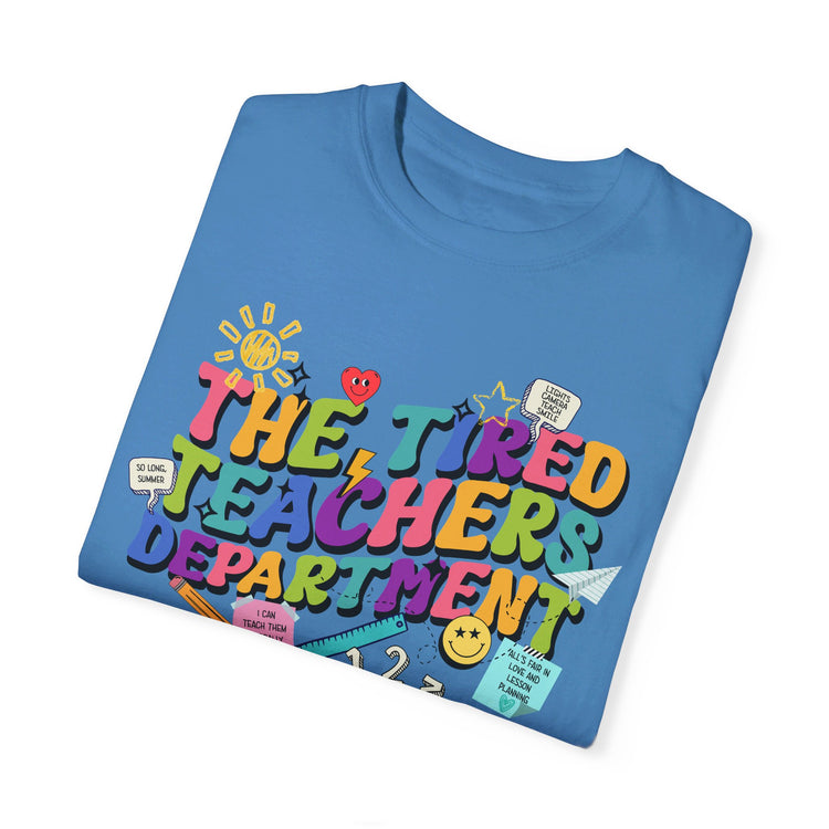 Tired Teachers Department