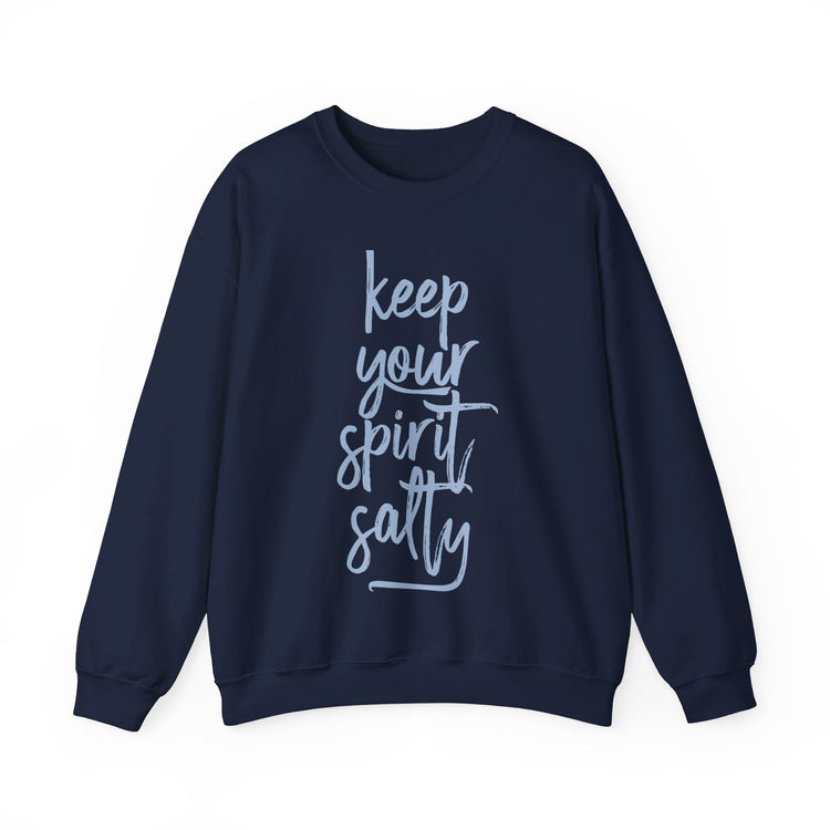 Keep Your Spirit Salty Sweatshirt