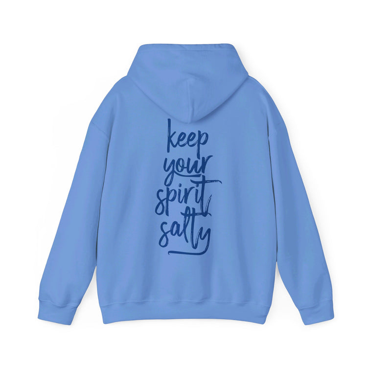 Keep Your Spirit Salty Hoodie