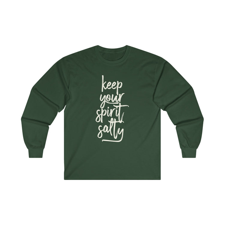 Keep Your Spirit Salty Long Sleeve