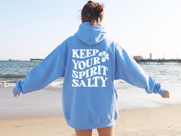 Keep Your Spirit Salty Hoodie 2