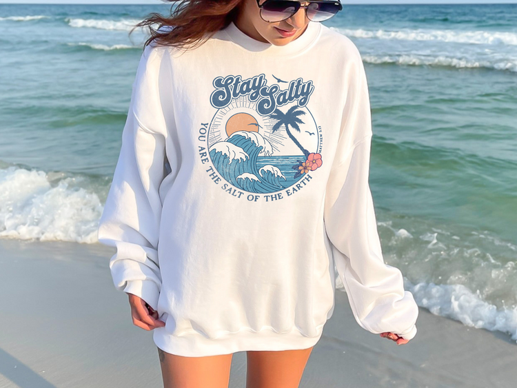 Stay Salty Sweatshirt