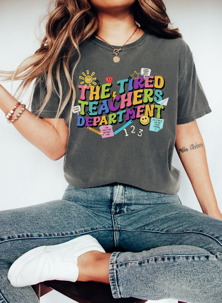 Tired Teachers Department