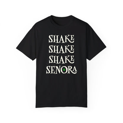 Shake Shake Shake Senora