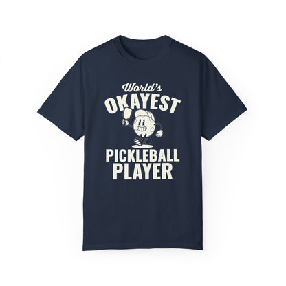World's Okayest Pickleball Player Shirt