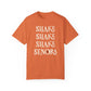 Shake Shake Shake Senora