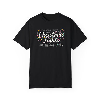 Leave the Lights Up Shirt