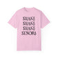 Shake Shake Shake Senora