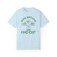 Pickleball Dink Around and Find Out Shirt