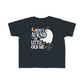 Who's Afraid of Little Old Me Toddler Shirt