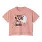 Who's Afraid of Little Old Me Boxy Tee