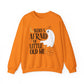Who's Afraid of Little Old Me Sweatshirt