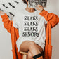Shake Shake Shake Senora