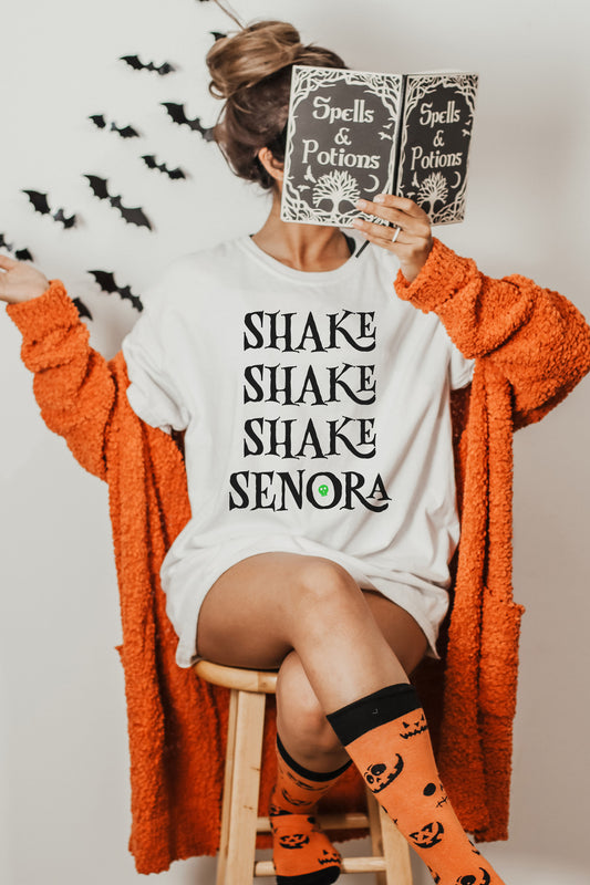 Shake Shake Shake Senora